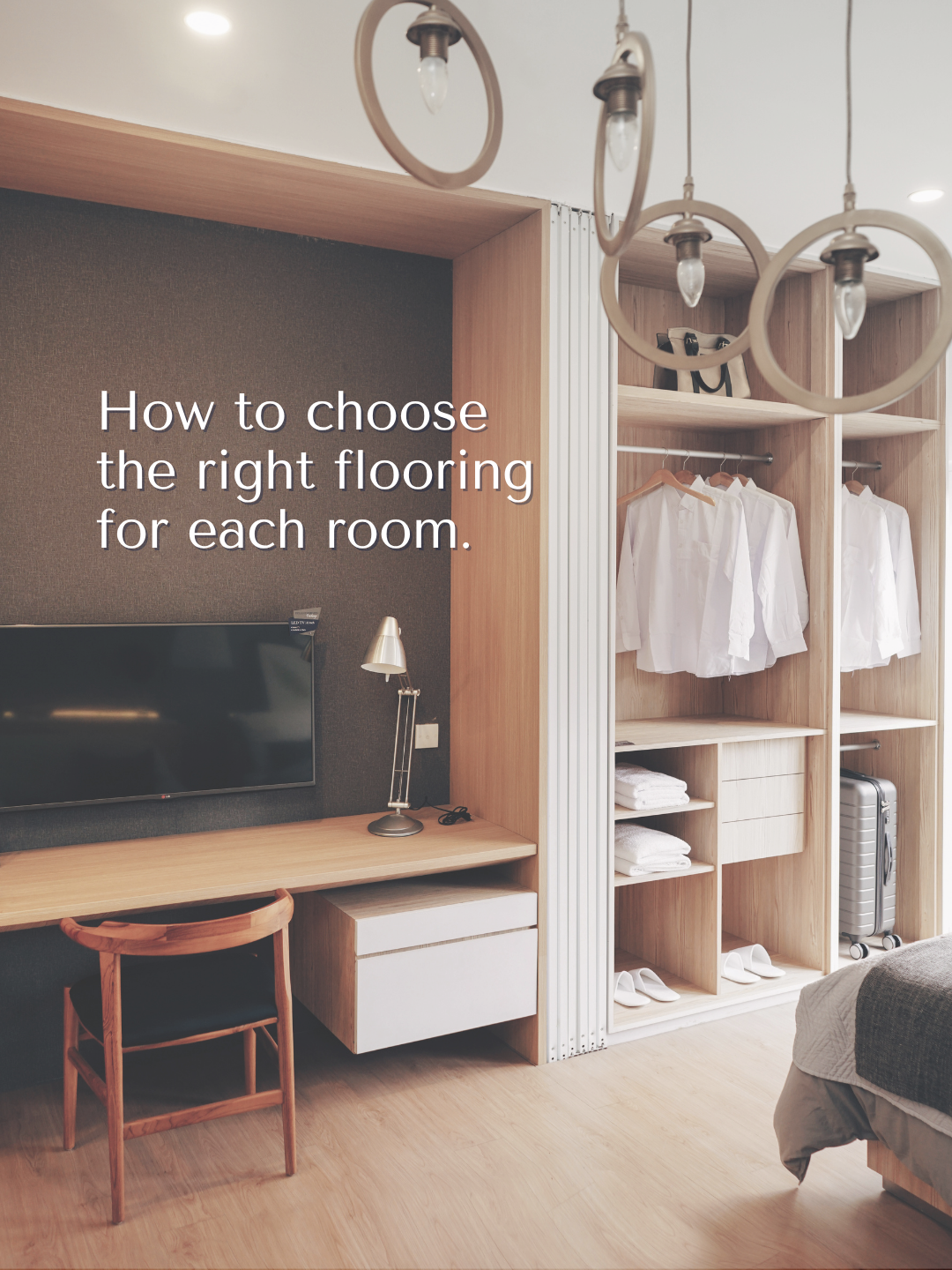 How to Choose the Right Flooring for Each Room How to Choose the Right Flooring for Each Room